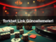 torkbet link g ncellemeleri 1780668262693