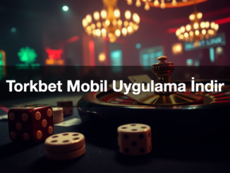 torkbet mobil uygulama i ndir 1780668246252