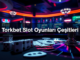 torkbet slot oyunlar e itleri 1780668989448